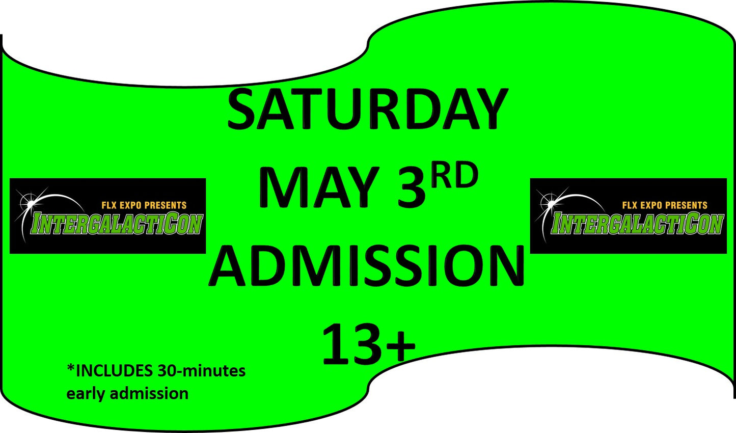 IntergalactiCON Saturday Adult Admission (Ages 13+)